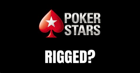 pokerstars software rigged